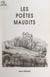 Les poètes maudits - Réflexions sur les poètes français du Second Empire et du début de la Troisième République. De Baudelaire à Laforgue