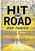 Hit the Road and Thrive: Seven Secrets for Living the Dream