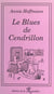 Le Blues de Cendrillon