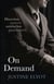 On Demand