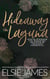 Hideaway in Laguna, storia d'amore tra boscaioli, raccolta di racconti romantici - Lumberjack Lagoon (Italian)