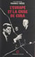 L'Europe et la crise de Cuba