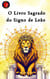 O Livro Sagrado do Signo de Leão
