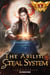 The Ability Steal System - The Ability Steal System Book 1: Reincarnation, #1