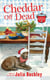 Cheddar Off Dead
