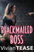 Blackmailed Boss