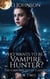 Who Wants to Be a Vampire Hunter? - The Chronicles of Cassidy, #2