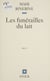 Les Funérailles du lait