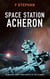 Space Station Acheron - Human starpilots, #3