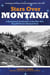 Stars Over Montana - A Centennial Celebration Of The Men Who Shaped Glacier National Park