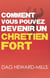 Comment vous pouvez devenir un chrétien fort