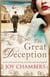 The Great Deception - A thrilling saga of intrigue, danger and a search for the truth