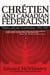 Chretien and Canadian Federalism - Politics and the Constitution: 1993-2003