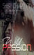 Wild Passion - Passion of the Heart, #1