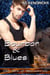 Bourbon and Blues - The Men of Marionville, #11