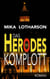 Das Herodes Komplott - Ein packender Zweiter-Weltkrieg-Thriller voller Geheimnisse und Spannung