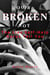You’re Not Broken: The Lies Self-Help Gurus Tell You