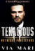 Tenacious - Ruthless Protectors, #6