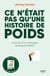 Ce n était pas qu une histoire de poids - Journal d un mangeur (presque) libéré - Journal d'un mangeur (presque) libéré