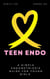 Teen Endo