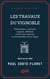 Les Travaux du vignoble - Plantations, cultures, engrais, défense contre les insectes et les maladies de la vigne
