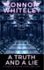 A Truth And A Lie: A Science Fiction Far Future Short Story - Way Of The Odyssey Science Fiction Fantasy Stories
