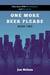 One More Beer, Please (Book Two): Interviews with Brewmasters and Breweries - American Craft Breweries, #2