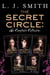 The Secret Circle: The Complete Collection - The Initiation and The Captive Part I, The Captive Part II and The Power, The Divide, The Hunt, The Temptation