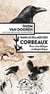 Dans le sillage des corbeaux