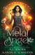 Metal Angel - The Rings of the Inconquo, #3