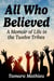 All Who Believed: A Memoir of Life in the Twelve Tribes