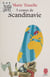 Trois contes de Scandinavie