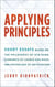 Applying Principles: Short Essays Based on the Philosophy of Ayn Rand, Economics of Ludwig von Mises, and Psychology of Edith Packer