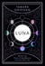 Luna - Harness the Power of the Moon to Live Your Best Life