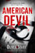 American Devil (Harper and Levene 1) - A terrifying serial-killer thriller that will keep you up all night
