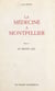 La médecine à Montpellier (1) - Le Moyen Âge
