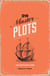 20 Master Plots - And How to Build Them