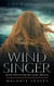 Wind Singer - Book Two of the Sea Glass Trilogy - A Tale of Glencarragh, #2