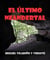 El Último Neandertal - Cuentos, hazañas y épica para niños y padres que quieren soñar juntos, #1