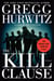 The Kill Clause - A Novel