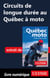 Circuits de longue durée au Québec à moto