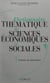 Dictionnaire thématique de sciences économiques et sociales. Principes et théories (1) : Acteurs et structures