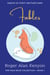 Fables of Forty Hectare Farm - Pale Blue Collection, #1
