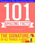 The Signature of All Things - 101 Amazing Facts You Didn't Know - GWhizBooks.com