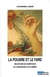 La Poudre et le fard - Une histoire des cosmétiques de la Renaissance aux Lumières