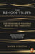 The Ring of Truth - The Wisdom of Wagner's Ring of the Nibelung