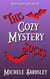 This Cozy Mystery Sucks - Broken Heart Universe, #1