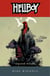 Hellboy Volume 6: Strange Places