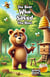 The Bear Who Saved the Bees