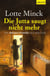 Die Jutta saugt nicht mehr - Eine Ruhrpott-Krimödie mit Loretta Luchs